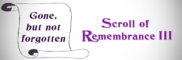 Scroll of Remembrance III (Current one – add names here)