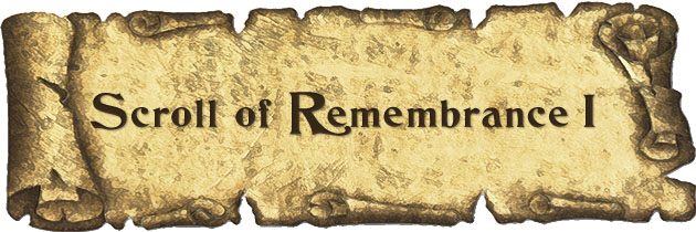 The First Scroll of Remembrance